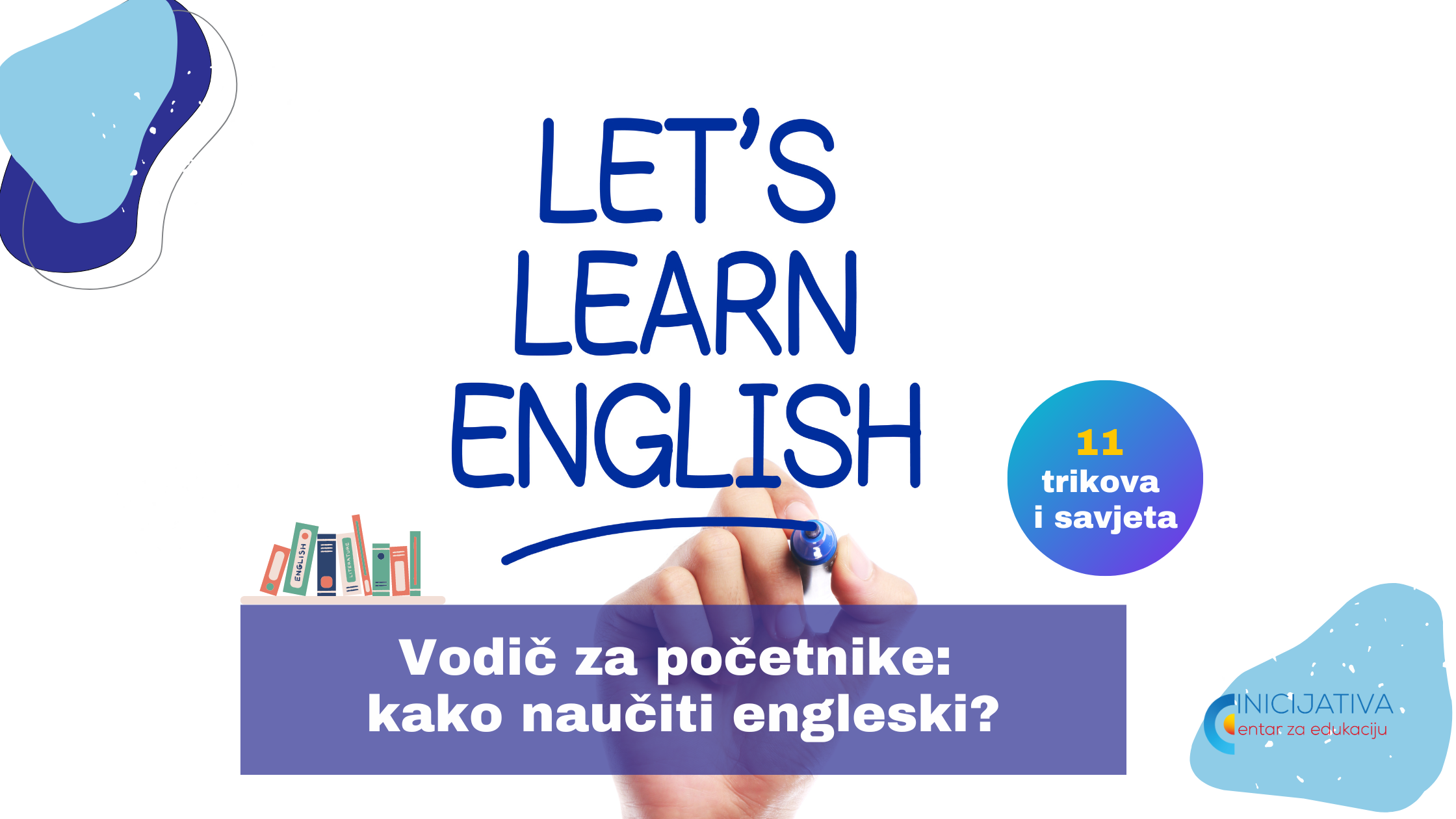 Vodič za početnike: kako naučiti engleski?