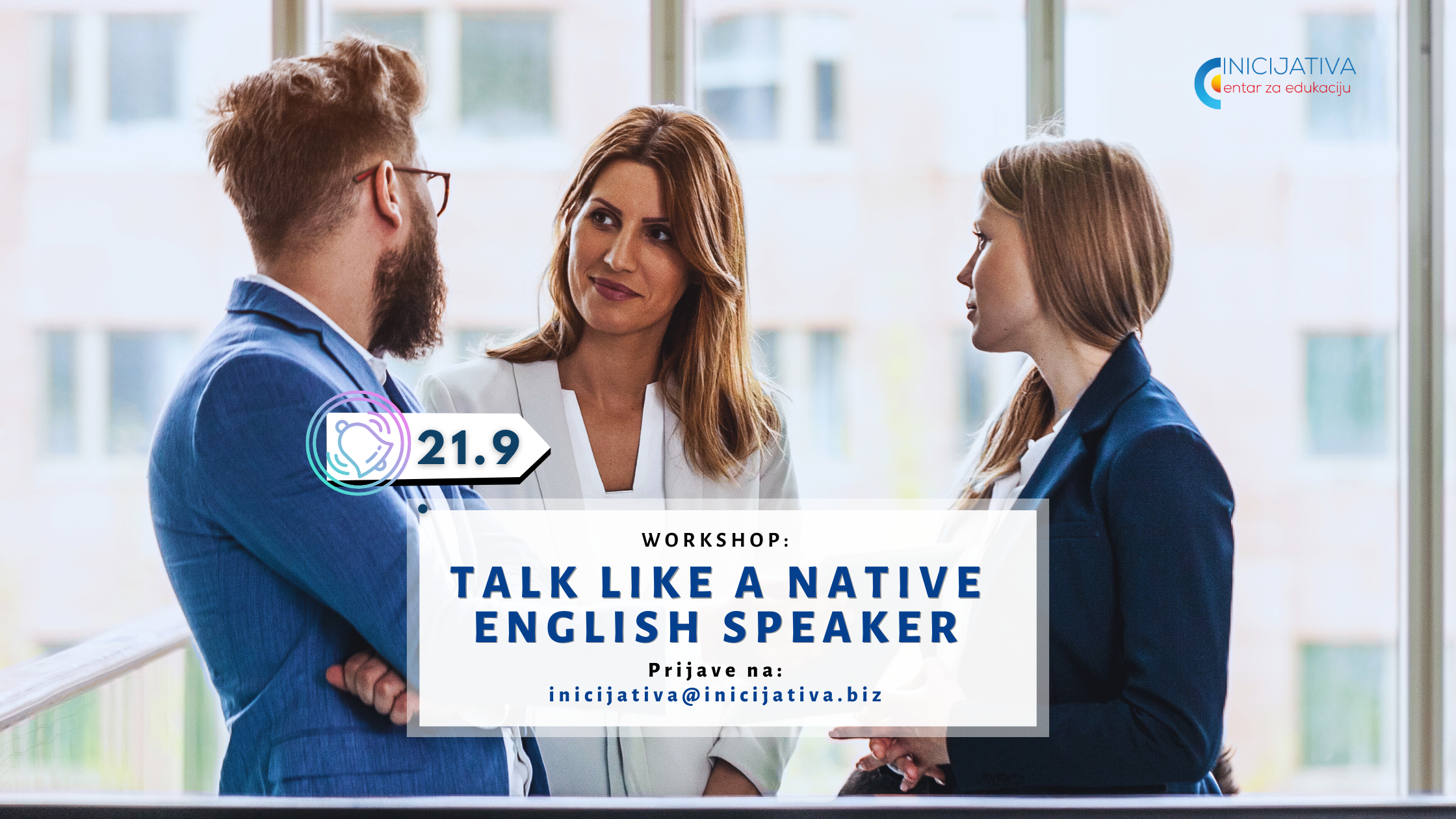 Talk Like a Native English Speaker radionica engleskog